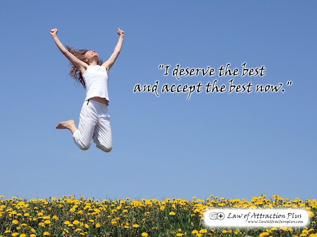 "I deserve the best and accept the best now." (Wallpaper + Decree) Free Law of Attraction Wallpaper with Decree and Positive Affirmation